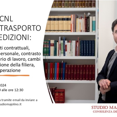 Rinnovo CCNL Logistica, Trasporto Merci e Spedizioni: Webinar 16.12.2024